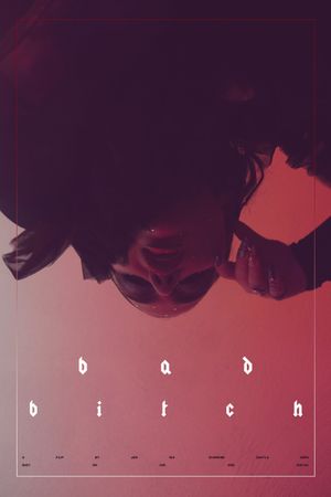 Bad Bitch's poster