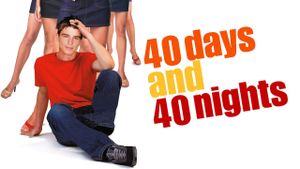 40 Days and 40 Nights's poster