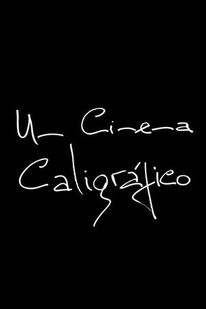 Um Cinema Caligráfico's poster