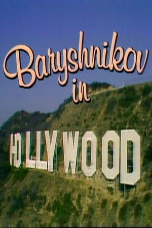 Baryshnikov in Hollywood's poster image