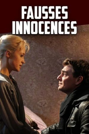 Fausses innocences's poster