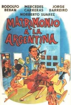 Matrimonio a la argentina's poster