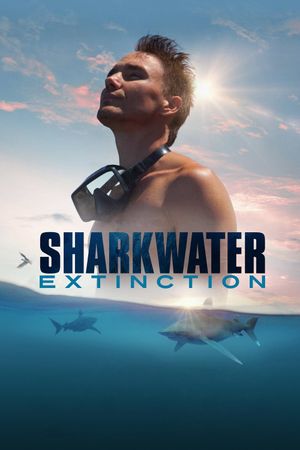 Sharkwater Extinction's poster