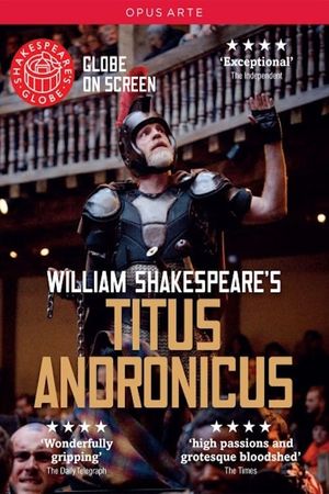 Shakespeare's Globe: Titus Andronicus's poster
