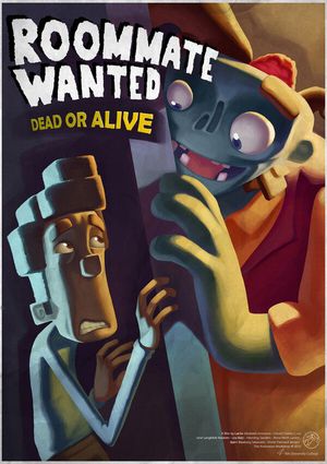 Roommate Wanted - Dead or Alive's poster