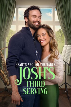 Hearts Around the Table: Josh's Third Serving's poster