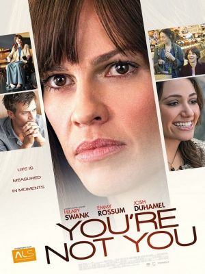 You're Not You's poster