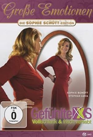 Gefühlte XXS - Vollschlank & frisch verliebt's poster