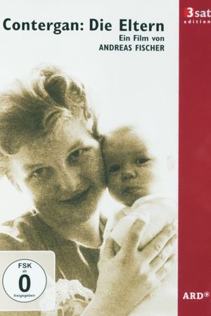 Contergan: Die Eltern's poster