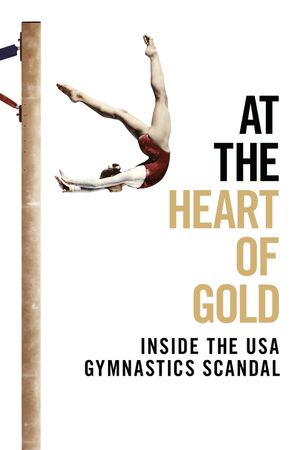 At the Heart of Gold: Inside the USA Gymnastics Scandal's poster