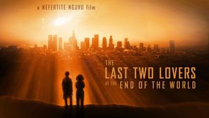 The Last Two Lovers at the End of the World's poster