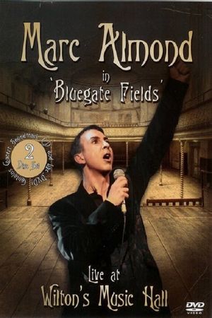 Marc Almond - Bluegate Fields's poster