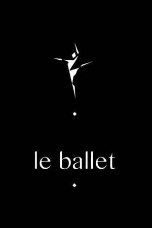 Le Ballet's poster