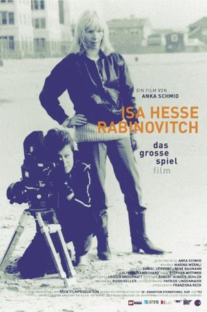 Isa Hesse-Rabinovitch - Das grosse Spiel Film's poster