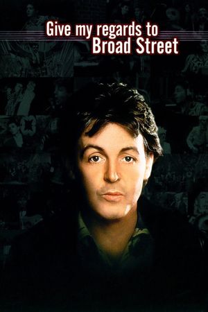 Give My Regards to Broad Street's poster