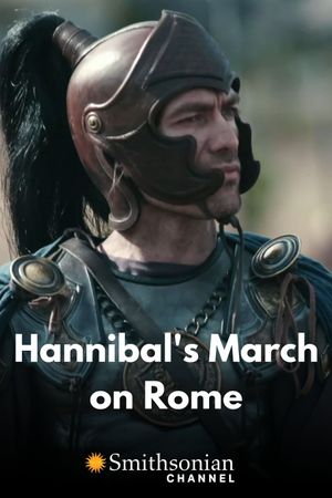 Hannibal's March on Rome's poster