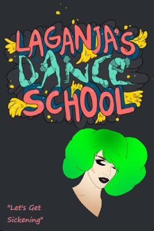Laganja's Dance School's poster