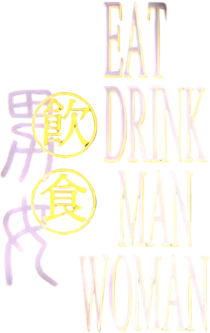 Eat Drink Man Woman's poster