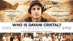 Who is Dayani Cristal?'s poster