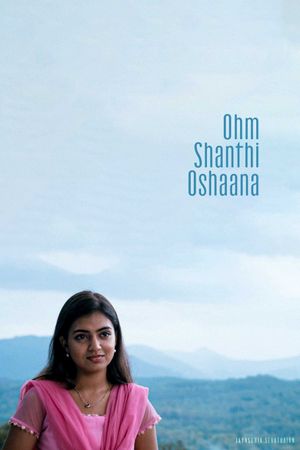 Ohm Shanthi Oshaana's poster