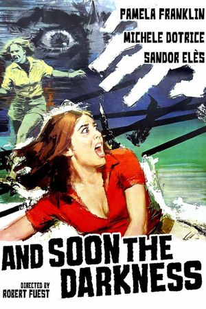 And Soon the Darkness's poster