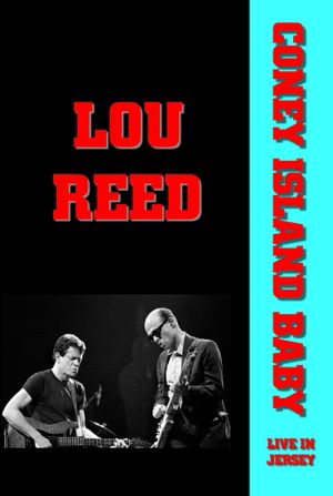 Lou Reed - Coney Island Baby Live in Jersey's poster