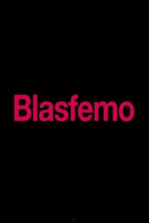 Blasfemo's poster