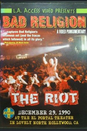 Bad Religion: The Riot's poster