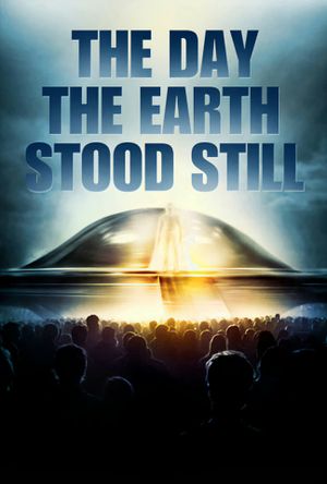 The Day the Earth Stood Still's poster