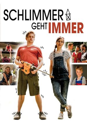 Schlimmer geht immer's poster