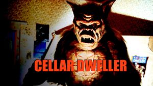 Cellar Dweller's poster