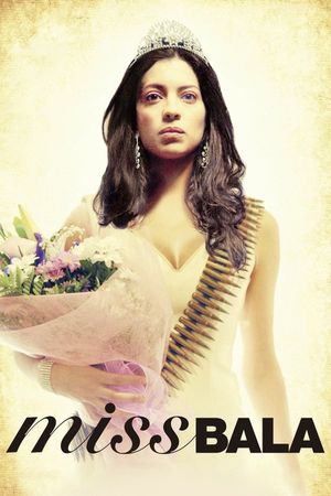 Miss Bala's poster