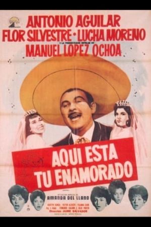 Aquí está tu enamorado's poster