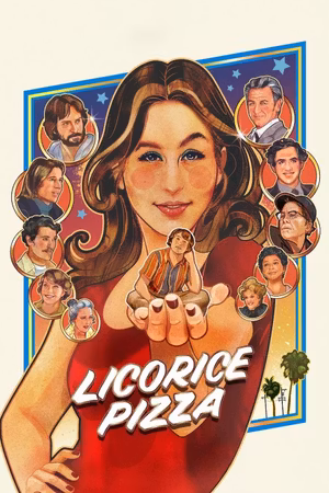 Licorice Pizza's poster