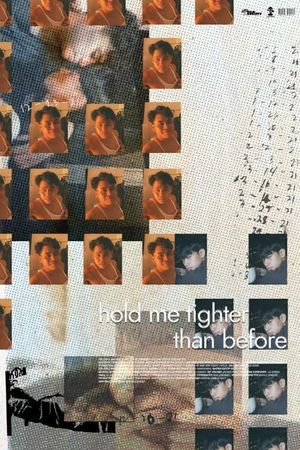 hold me tighter than before's poster