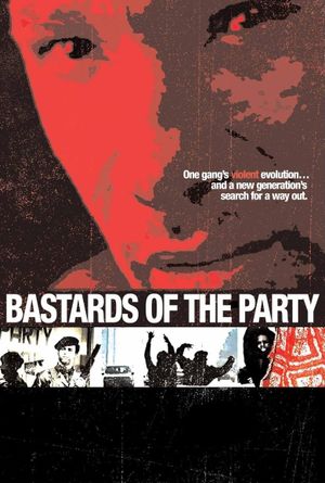 Bastards of the Party's poster image