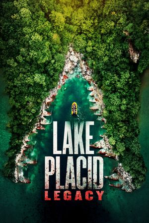 Lake Placid: Legacy's poster