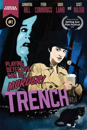 Trench's poster