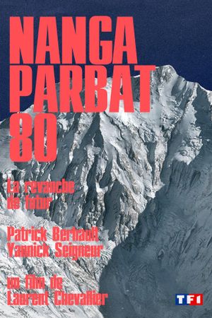 Nanga Parbat 80, La revanche de futur's poster