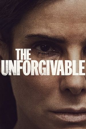The Unforgivable's poster