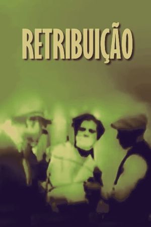 Retribuição's poster