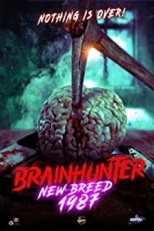 Brain Hunter: New Breed's poster