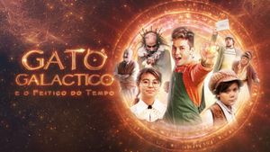 Gato Galactico e o Feitiço do Tempo's poster