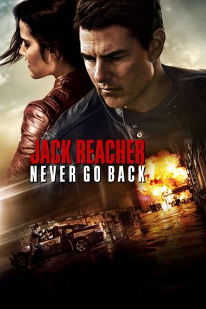 Jack Reacher: Never Go Back's poster