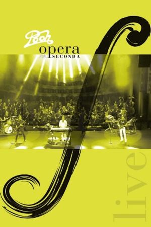 Pooh - Opera Seconda Live's poster