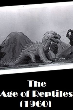 The Age of Reptiles's poster image
