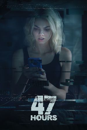 47 Hours to Live's poster