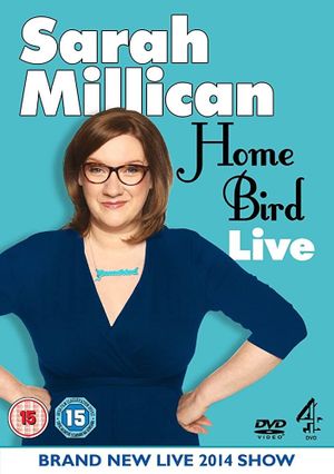 Sarah Millican: Home Bird Live's poster