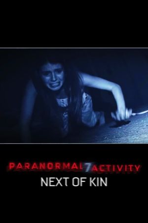 Paranormal Activity: Next of Kin's poster
