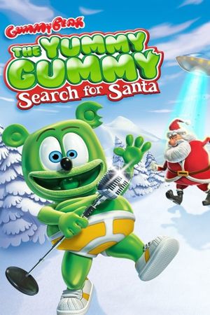 The Yummy Gummy Search for Santa's poster